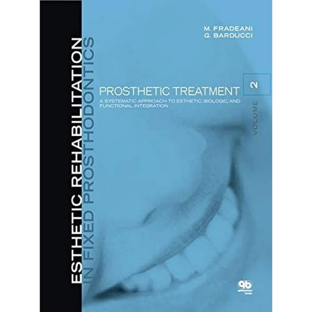 Esthetic Rehabilitation in Fixed Prosthodontics: Prosthetic