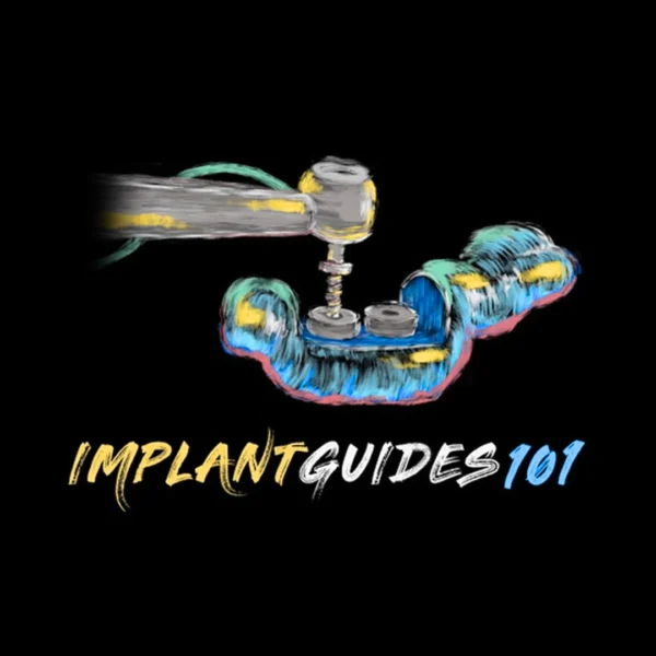 The Implant Guides 101 Course The Implant Guides 101 Course
