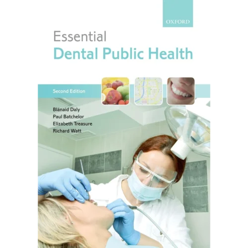 Essential Dental Public Health