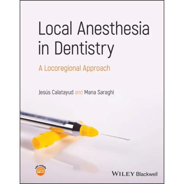 Local Anesthesia in Dentistry