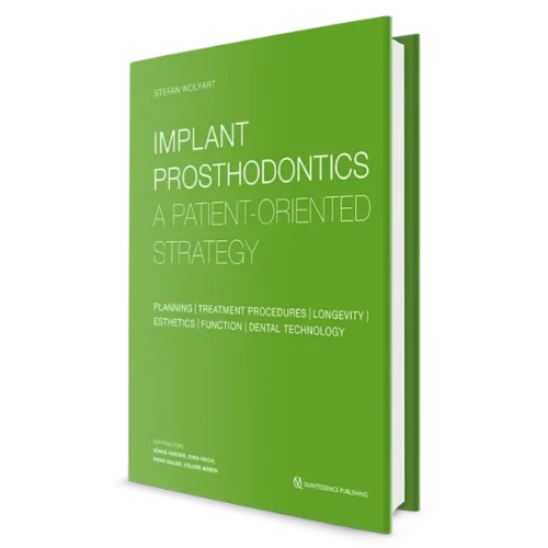 Implant Prosthodontics A Patient-Oriented Strategy Implant Prosthodontics: A Patient-Oriented Strategy